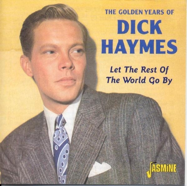 Dick Haymes - Golden Years Of i gruppen CD / Toppsäljare hos Bengans Skivbutik AB (1008102)
