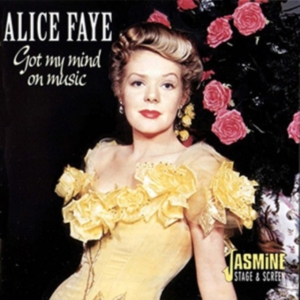 Faye Alice - Got My Mind On Music i gruppen CD / Pop-Rock hos Bengans Skivbutik AB (1008107)