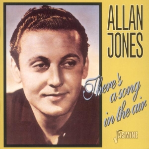 Allan Jones - There's A Song In The Air i gruppen CD / Jazz,Pop-Rock hos Bengans Skivbutik AB (1008110)