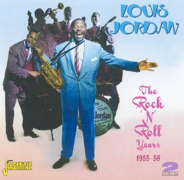 Louis Jordan - Rock 'N' Roll Years 1955-58 i gruppen CD / Toppsäljare hos Bengans Skivbutik AB (1008135)