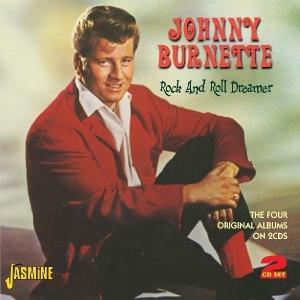 Johnny Burnette - Rock And Roll Dreamer i gruppen ÖVRIGT / Övrigt / aub hos Bengans Skivbutik AB (1008141)