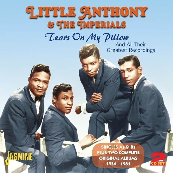 Little Anthony & The Impe - Tears On My Pillow i gruppen CD / Toppsäljare hos Bengans Skivbutik AB (1008163)