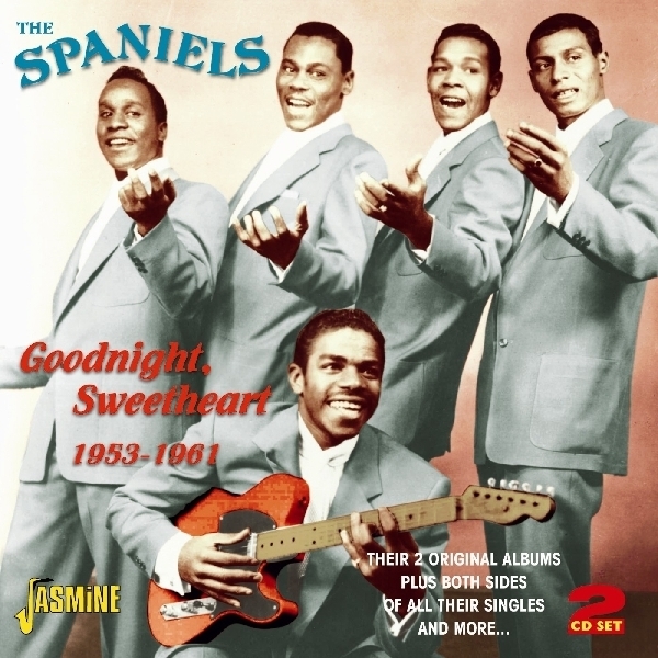 Spaniels - Goodnight Sweetheart 1953-1961 i gruppen CD / Toppsäljare hos Bengans Skivbutik AB (1008165)