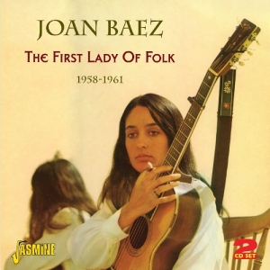 Joan Baez - First Lady Of Folk i gruppen CD / Pop-Rock,World Music hos Bengans Skivbutik AB (1008176)