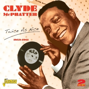 Clyde Mcphatter - Twice As Nice 1959-1961 i gruppen ÖVRIGT / Övrigt / aub hos Bengans Skivbutik AB (1008184)