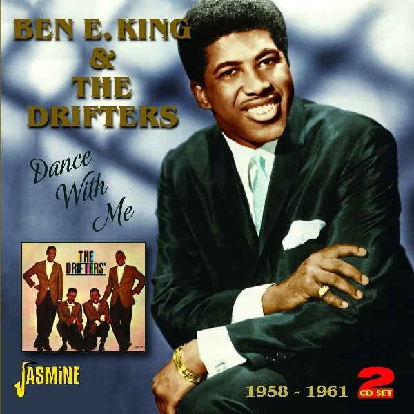 Ben E & The Drifter King - Dance With Me 1958-1961 i gruppen CD / Toppsäljare hos Bengans Skivbutik AB (1008186)