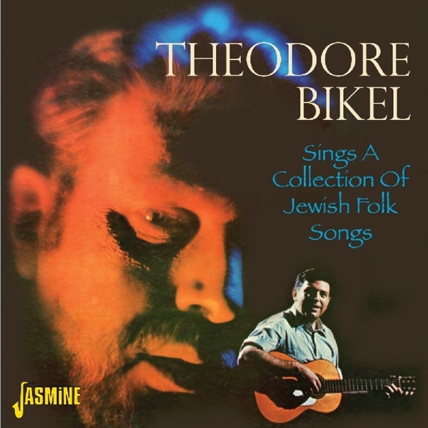 Bikel Theodore - Sings A Collection Of Jewish Folk Songs i gruppen CD / Toppsäljare hos Bengans Skivbutik AB (1008219)