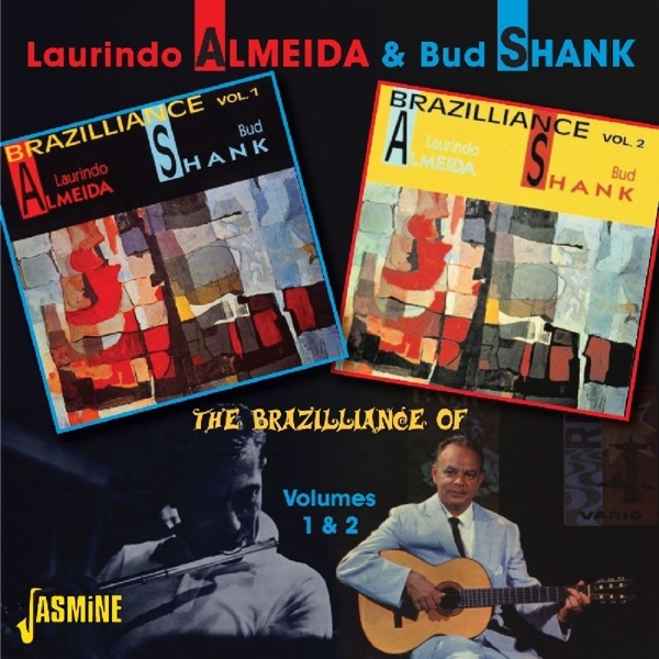 Laurindo & Bud Shank Almeida - Brazilliance Of Vol.1&2 i gruppen CD / Toppsäljare hos Bengans Skivbutik AB (1008252)