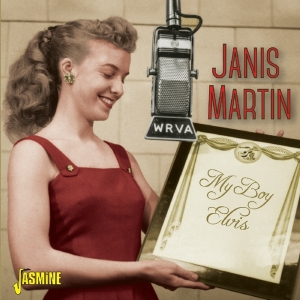 Janis (Rosie Flores Presents) Martin - My Boy Elvis i gruppen ÖVRIGT / Övrigt / aub hos Bengans Skivbutik AB (1008263)