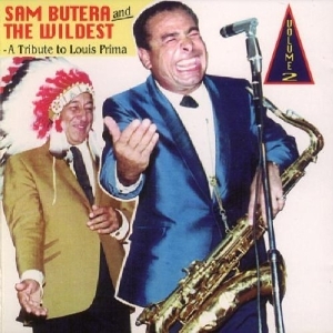 Butera Sam & The Wildest - Tribute To L.Prima Vol.2 i gruppen ÖVRIGT / Övrigt / aub hos Bengans Skivbutik AB (1008267)