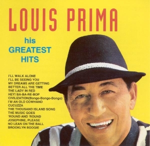 Louis Prima - His Greatest Hts i gruppen CD / Pop-Rock,RnB-Soul hos Bengans Skivbutik AB (1008271)