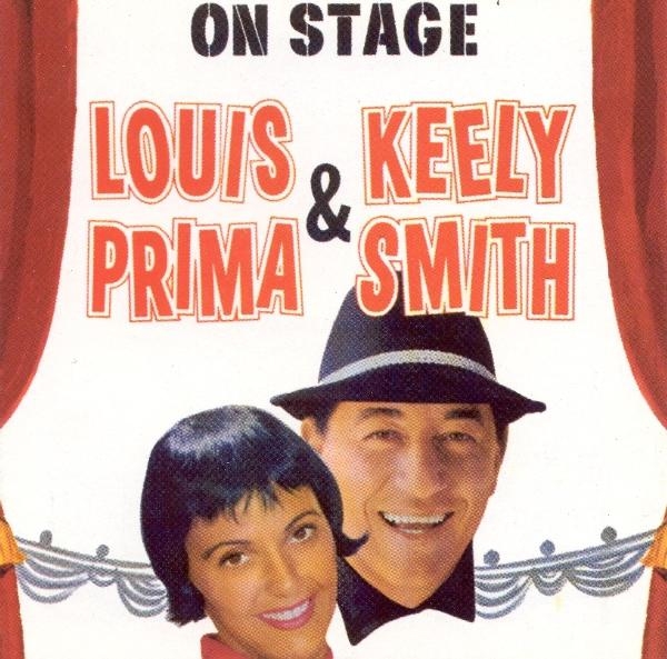 Prima Louis & Keely Smith - On Stage i gruppen CD / Toppsäljare hos Bengans Skivbutik AB (1008275)