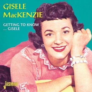 Mackenzie Gisele - Getting To Know..Gisele i gruppen ÖVRIGT / Övrigt / aub hos Bengans Skivbutik AB (1008300)