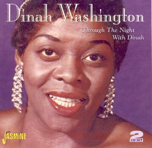Dinah Washington - Through The Night With Di i gruppen CD / Toppsäljare hos Bengans Skivbutik AB (1008336)