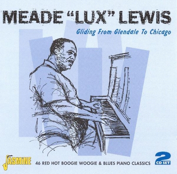 Meade 'Lux' Lewis - Gliding From Glendale To i gruppen CD / Pop hos Bengans Skivbutik AB (1008339)