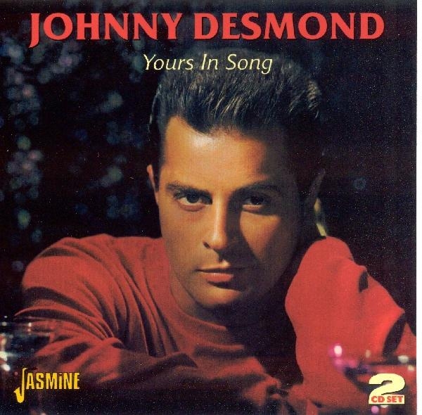 Johnny Desmond - Yours In Song i gruppen CD / Toppsäljare hos Bengans Skivbutik AB (1008359)