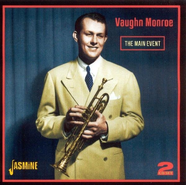 Vaughn Monroe - Main Event i gruppen CD / Pop hos Bengans Skivbutik AB (1008366)