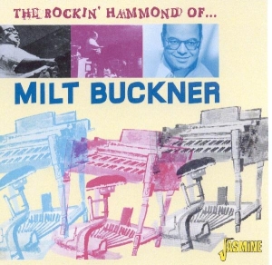 Buckner Milt W. Illinois Jacquet Buddy Tate Son - Rocking Hammond Of i gruppen ÖVRIGT / Övrigt / aub hos Bengans Skivbutik AB (1008420)