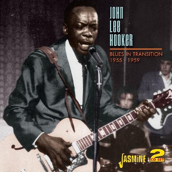 Hooker John Lee - Blues In Transition 1955-59 i gruppen CD / Toppsäljare hos Bengans Skivbutik AB (1008481)