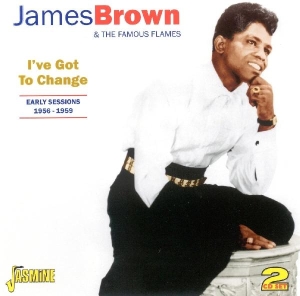 James Brown - I've Got To Change i gruppen CD / Pop-Rock,RnB-Soul hos Bengans Skivbutik AB (1008482)