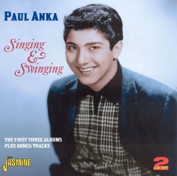 Paul Anka - Singing  & Swinging i gruppen CD / Toppsäljare hos Bengans Skivbutik AB (1008491)