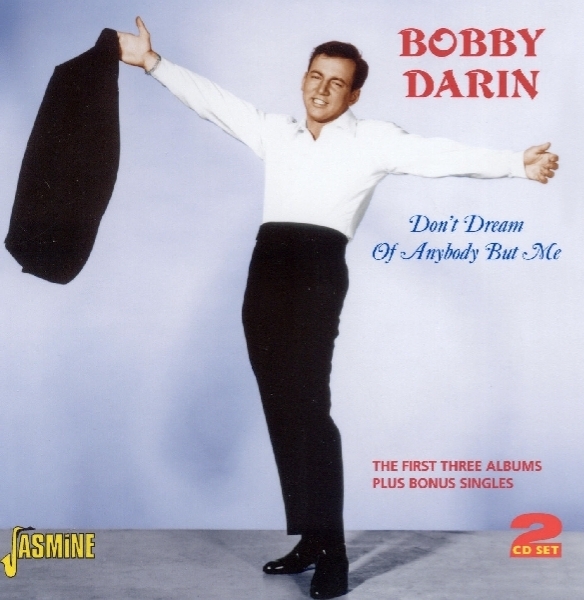 Bobby Darin - Don't Dream Of Anybody But Me i gruppen CD / Toppsäljare hos Bengans Skivbutik AB (1008492)