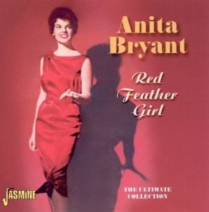 Anita Bryant - Red Feather Girl, The Ultimate Collection. 25 Tks Of Ex. Miss Oklahoma i gruppen ÖVRIGT / Övrigt / aub hos Bengans Skivbutik AB (1008493)