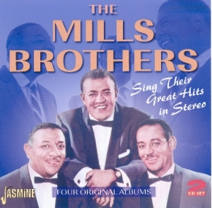 The Mills Brothers - Sing Their Great Hits In Stereo i gruppen CD / Jazz,Pop-Rock hos Bengans Skivbutik AB (1008496)