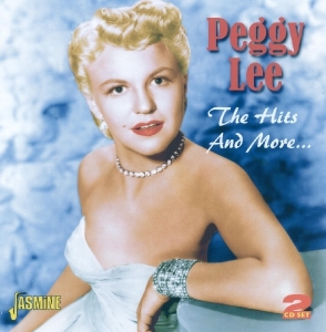 Peggy Lee - The Hits And More i gruppen CD / Jazz,Pop-Rock hos Bengans Skivbutik AB (1008498)
