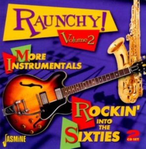 Blandade Artister - Raunchy Vol. 2 - More Instrumentals i gruppen CD / Pop-Rock hos Bengans Skivbutik AB (1008507)