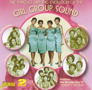 Various - Shirelles & The Evolution Of The Girl Group Sound i gruppen ÖVRIGT / Övrigt / aub hos Bengans Skivbutik AB (1008517)
