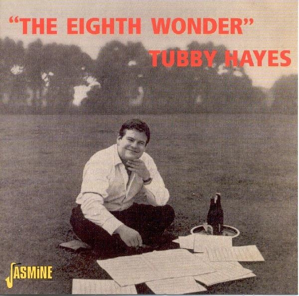 Tubby Hayes - Eight Wonder i gruppen CD / Toppsäljare hos Bengans Skivbutik AB (1008528)