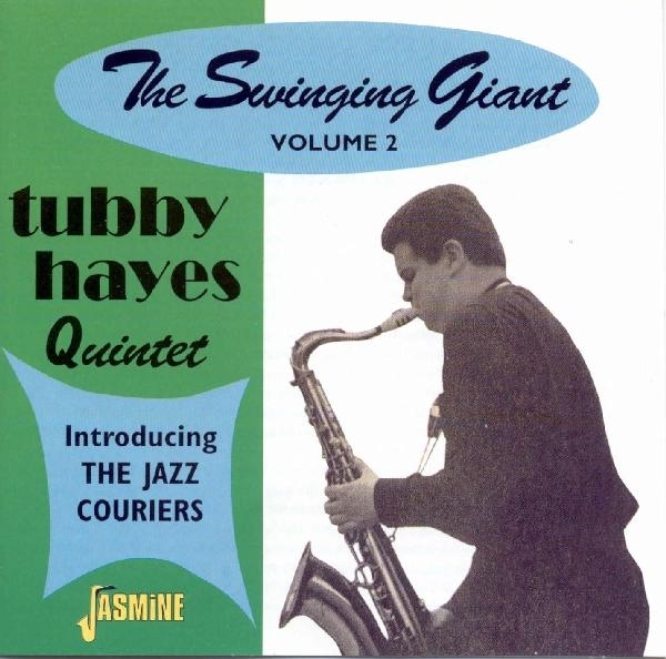 Tubby Hayes - Swinging Giant Vol.2 i gruppen CD / Toppsäljare hos Bengans Skivbutik AB (1008533)