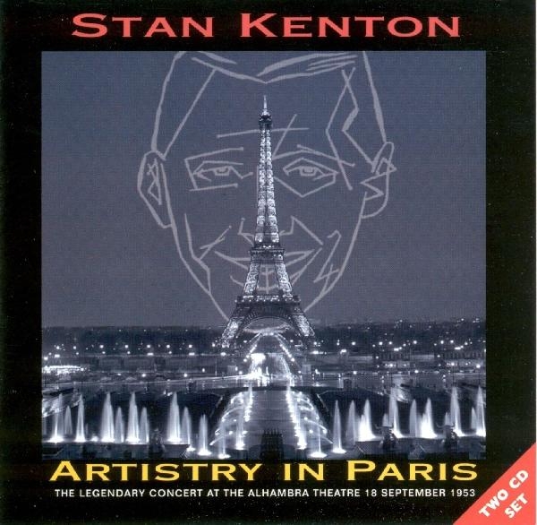 Stan & His Orch. Kenton - Artistry In Paris i gruppen CD / Toppsäljare hos Bengans Skivbutik AB (1008555)