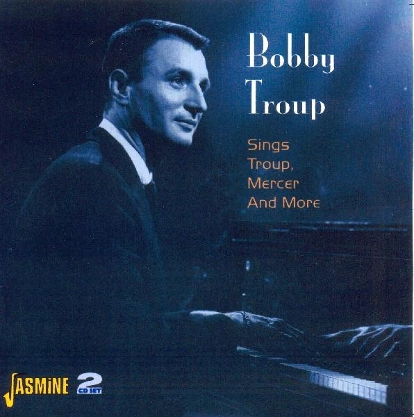 Bobby Troup - Sings Troup, Mercer And M i gruppen CD / Pop hos Bengans Skivbutik AB (1008563)