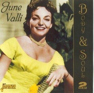 June Valli - Body And Soul i gruppen ÖVRIGT / Övrigt / aub hos Bengans Skivbutik AB (1008573)