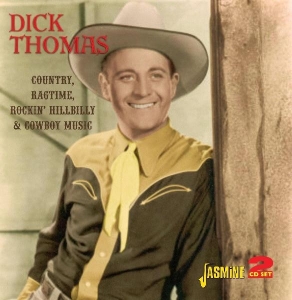 Dick Thomas - Country, Ragtime, Rockin'hillbilly & Cowboy Music i gruppen ÖVRIGT / Övrigt / aub hos Bengans Skivbutik AB (1008590)