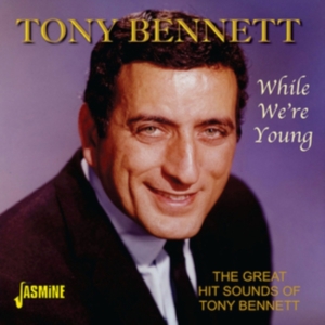Bennett Tony - While We're Young (The Great Hit S i gruppen CD / Pop-Rock hos Bengans Skivbutik AB (1008594)