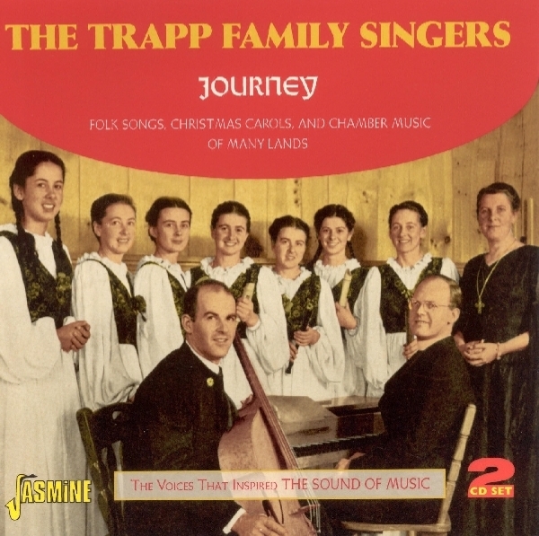 The Trapp Family Singers - Journey, Folk Songs, X-Mas Carols And Chamber Music i gruppen CD / Toppsäljare hos Bengans Skivbutik AB (1008597)