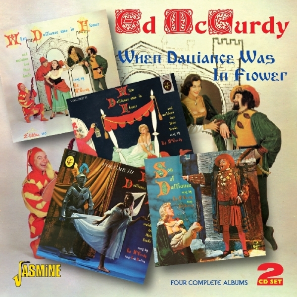 Ed Mccurdy - When Dalliance Was In Flower i gruppen CD / Toppsäljare hos Bengans Skivbutik AB (1008616)