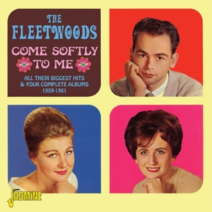 Fleetwoods - Come Softly To Me (All Their Bigges i gruppen CD / Pop-Rock hos Bengans Skivbutik AB (1008636)