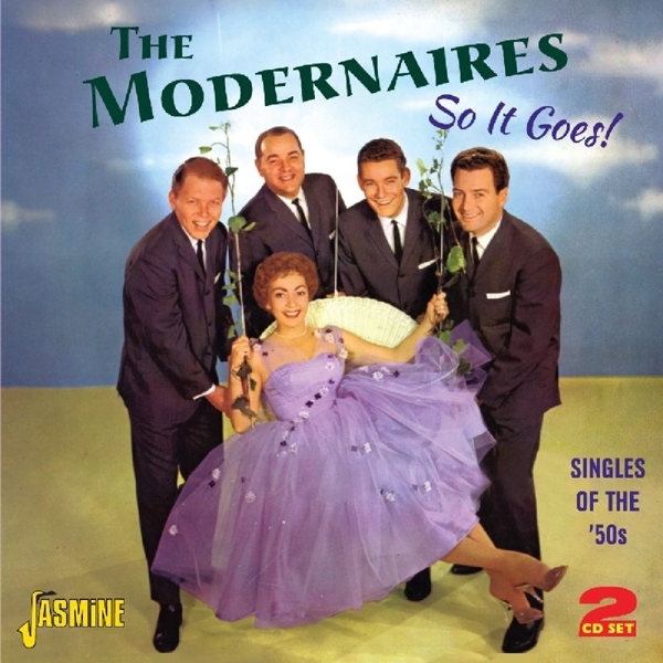 The W. Paula Kelly Modernaires - So It Goes! -58Tr- i gruppen CD / Toppsäljare hos Bengans Skivbutik AB (1008641)