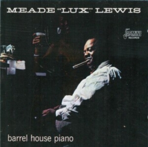 Lewis Meade Lux - Barrel House Piano i gruppen CD / Pop-Rock hos Bengans Skivbutik AB (1008670)