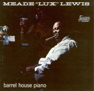 Meade 'Lux' Lewis - Barrelhouse Piano i gruppen CD / Jazz,Pop-Rock hos Bengans Skivbutik AB (1008670)