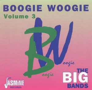 Various - Boogie Woogie Vol.3 i gruppen CD / Jazz,Pop-Rock hos Bengans Skivbutik AB (1008674)