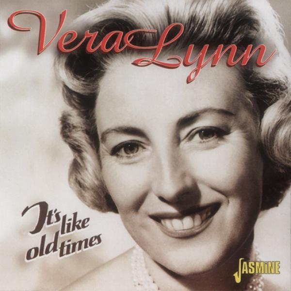 Vera Lynn - It's Like Old Times i gruppen CD / Toppsäljare hos Bengans Skivbutik AB (1008689)