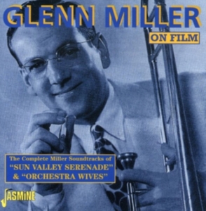 Miller Glenn And His Orch. - On Film: Sun Valley Serenade & Orch i gruppen CD / Pop-Rock hos Bengans Skivbutik AB (1008703)
