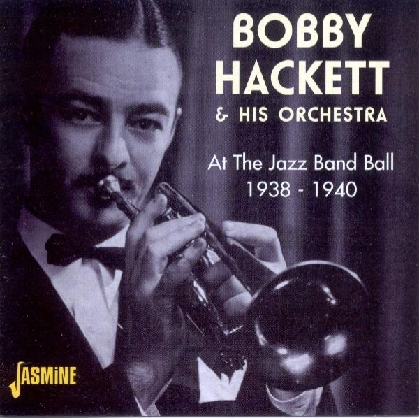 Bobby & His Orchestra Hackett - At The Jazz Band Ball i gruppen CD / Toppsäljare hos Bengans Skivbutik AB (1008711)