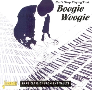 Various - Can't Stop Playing That Boogie Woogie i gruppen ÖVRIGT / Övrigt / aub hos Bengans Skivbutik AB (1008713)