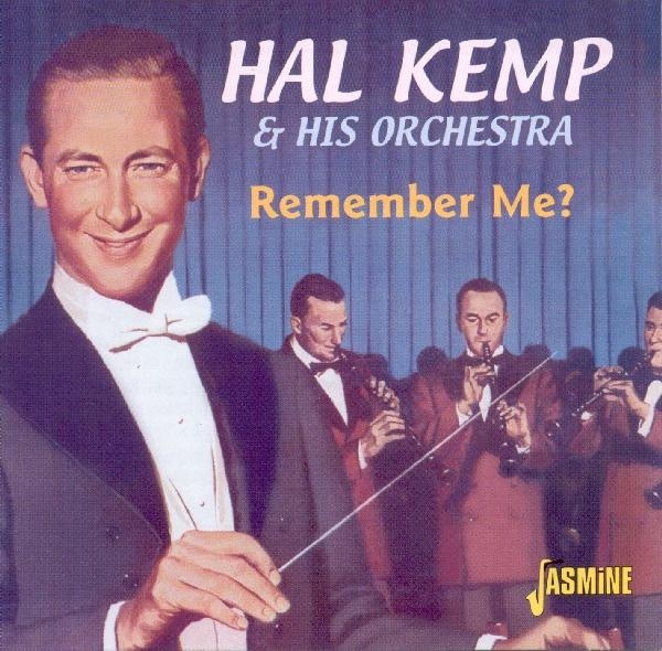 Hall & His Orchestra Kemp - Remember Me i gruppen CD / Toppsäljare hos Bengans Skivbutik AB (1008716)